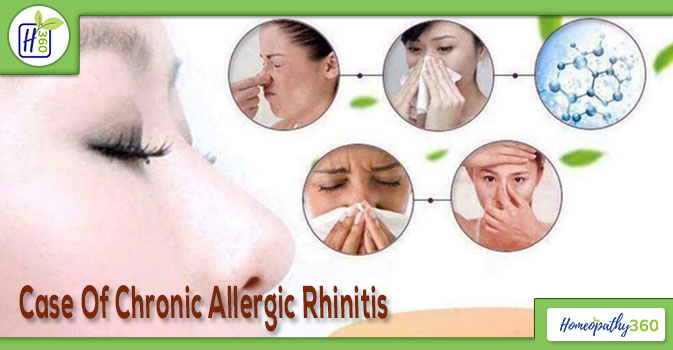Case Of Chronic Allergic Rhinitis - homeopathy360