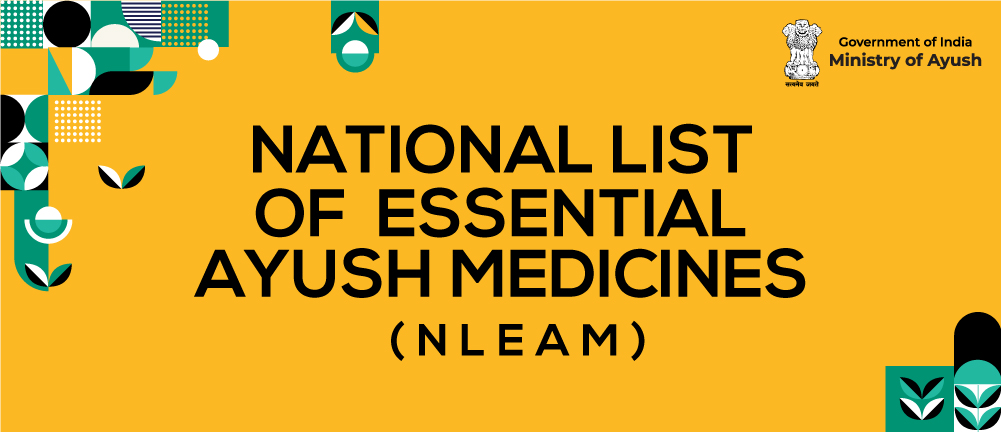 Ayush Medicines (NLEAM)