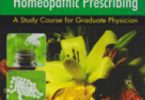 homeopathy and Homeopathic Prescribing