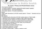 A four day International Conference and exhibition on Ayush System (Ayurveda, Yoga and Naturopathy, Unani, Siddha and Homoeopathy) is being organized by the Department of AYUSH, Govt of Kerala It will be held at Kochi (Kerala) in 2nd week of May 2018 The event will showcase the strength and scientific validation of Ayush System of Medicines in the global context and facilitate their worldwide promotion, development and recognition. Over 3000 thousands of delegates from India as well as delegates from more than 40 countries, including importers, regulators and government officials, will attend the event.