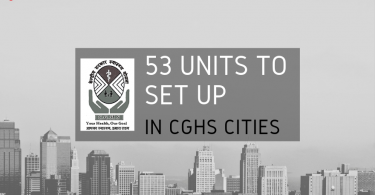 53 Units To Set Up In CGHS Cities