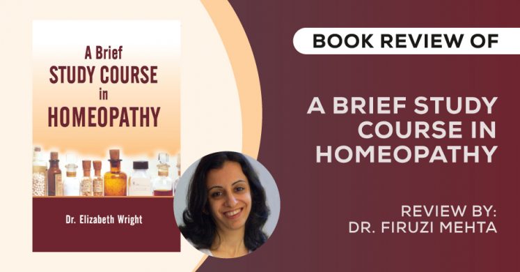 Review on A Brief Study Course in Homeopathy by Dr. Firuzi Mehta
