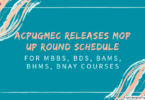 ACPUGMEC Releases Mop Up Round Schedule