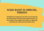 AYUSH Boost In Himachal Pradesh