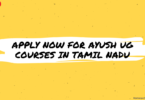 Apply Now For AYUSH UG Courses In Tamil Nadu