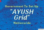 Government To Set Up AYUSH Grid Nationwide