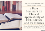2 Days Seminars on Clinical Applicability of DELUSIONS and Its Rubrics