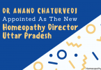 Becomes The New Homeopathy Director Uttar Pradesh