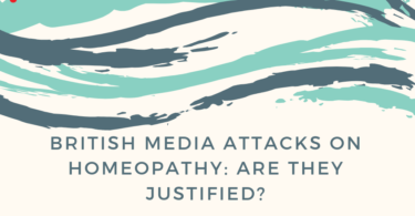 British Media Attacks On Homeopathy: Are They Justified?