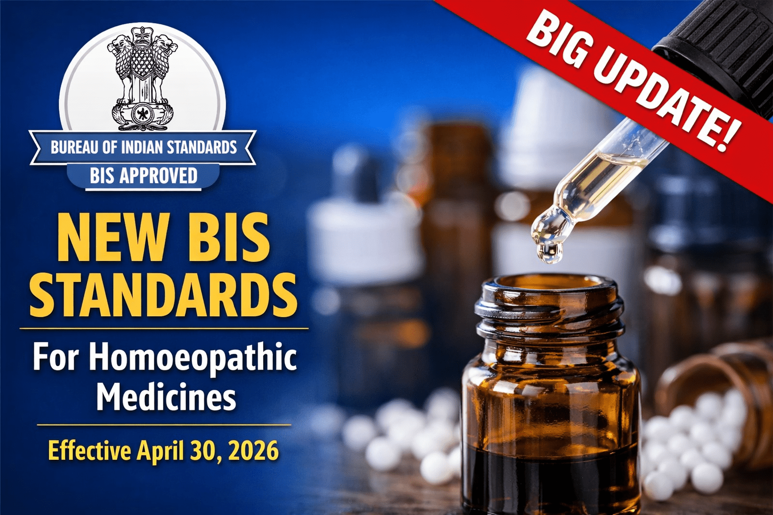 BIS Notifies New Quality Standards for Homeopathic Medicines (Effective April 30, 2026)