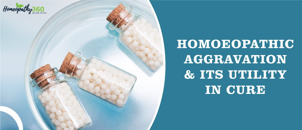 Homoeopathic aggravation