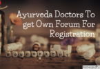 Ayurveda Doctors To get Own Forum For Registration