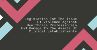 Healthcare Professionals And Damage To The Assets Of Clinical Establishments