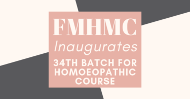 FMHMC Inaugurates 34th Batch For Homoeopathic Course