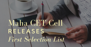 Maha CET Cell Releases First Selection List