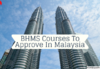 BHMS Courses To Approve In Malaysia