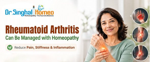 Rheumatoid Arthritis Treatment in Homeopathy