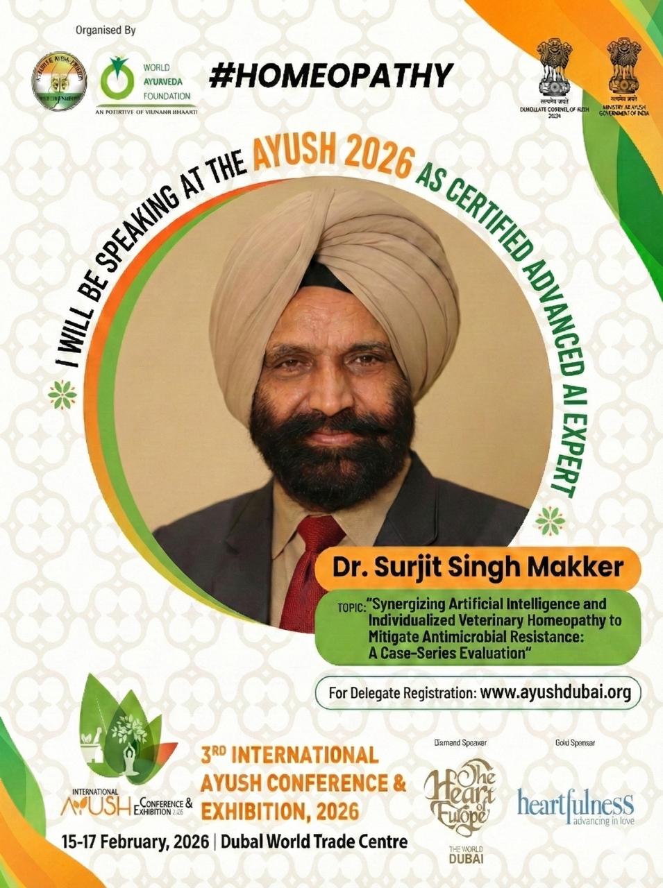 Dr. Surjit Singh Makker to Speak at AYUSH Conference & Exhibition 2026, Dubai