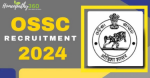 Odisha Staff Selection Commission (OSSC)