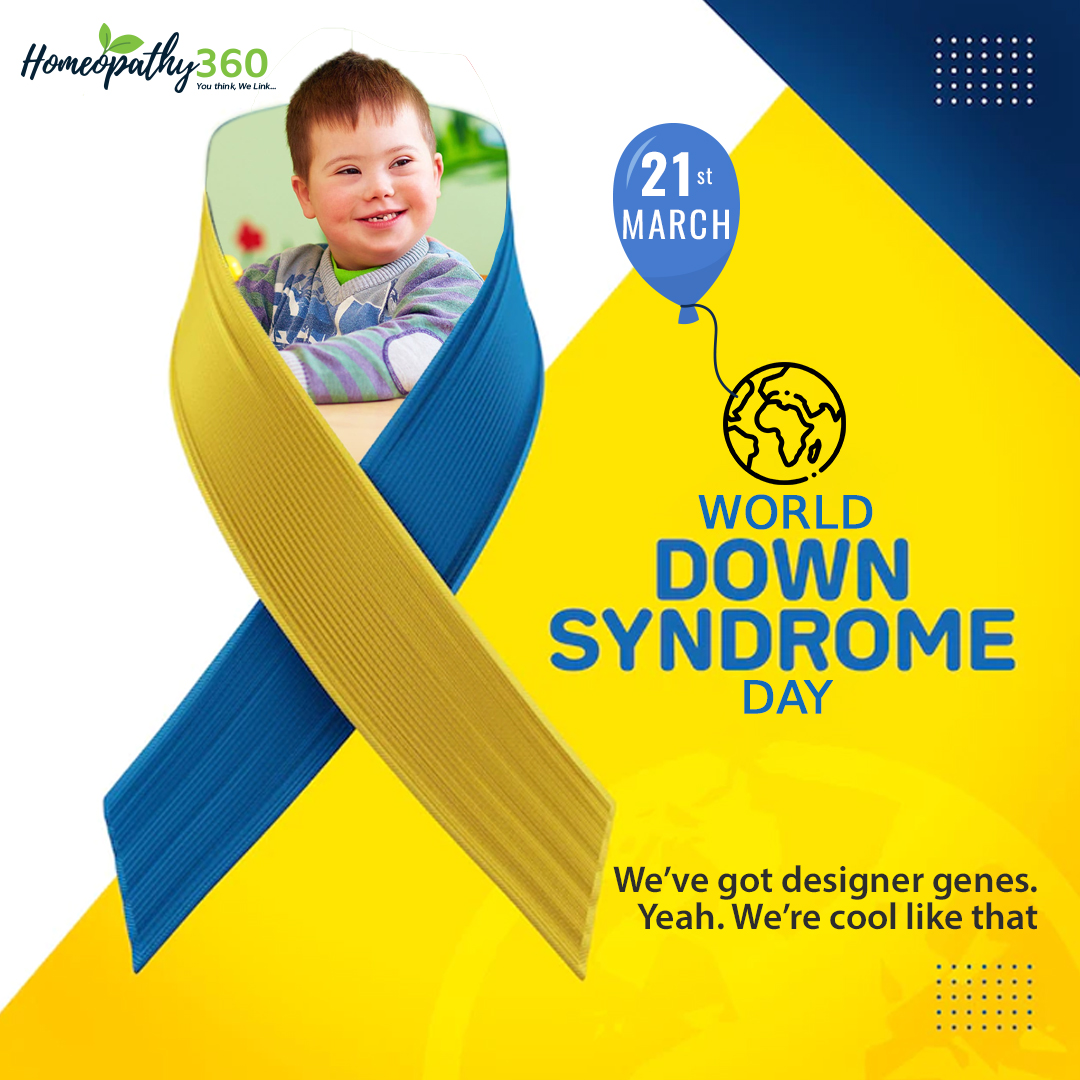 World Down Syndrome Day 2022 homeopathy360